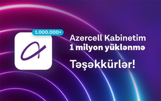 “Azercell”in “Kabinetim” mobil tətbiqi 1 milyon yüklənməni aşdı 1618073512 11111111.png