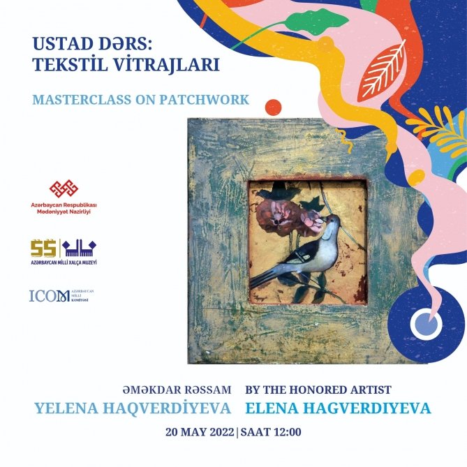 Xalça Muzeyində ustad dərsi keçiriləcək 1652857215 16528554705961914738 1000x669.jpg