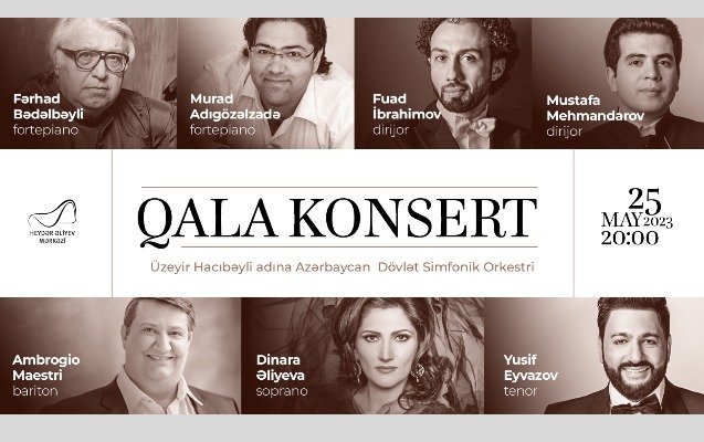 Heydər Əliyev Mərkəzində qala konsert keçiriləcək 1680182154 mycollages 2023 03 30t163640 399.jpg