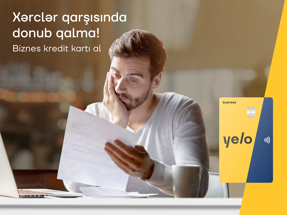 Yelo Bank-ın kredit kartı ilə biznes planlarını təxirə salma 1682938489 donub qalma v2 aze.png