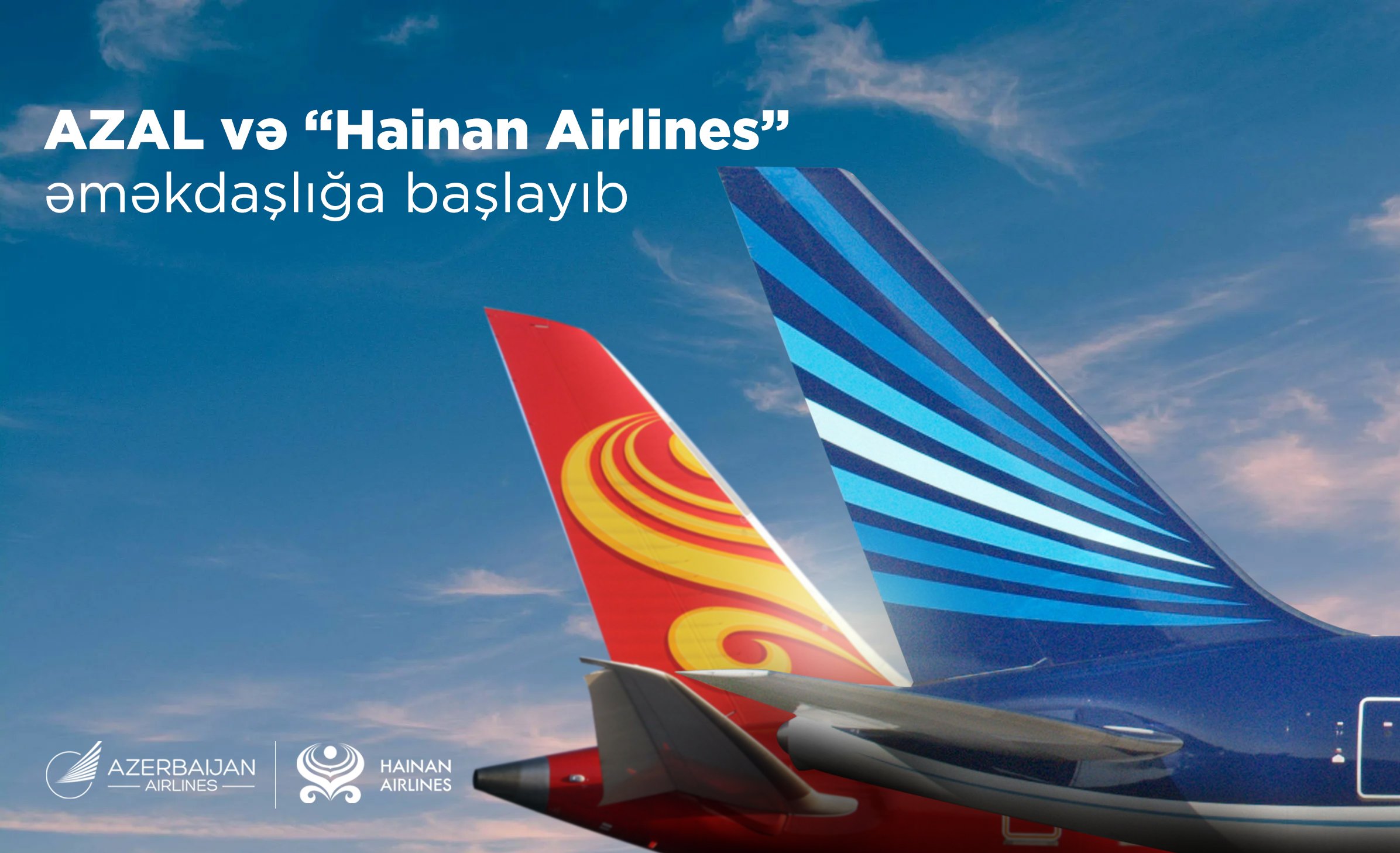 AZAL Çinin “Hainan Airlines” aviaşirkəti ilə əməkdaşlığa başlayıb 1702535916 azal hainan airlines.jpg