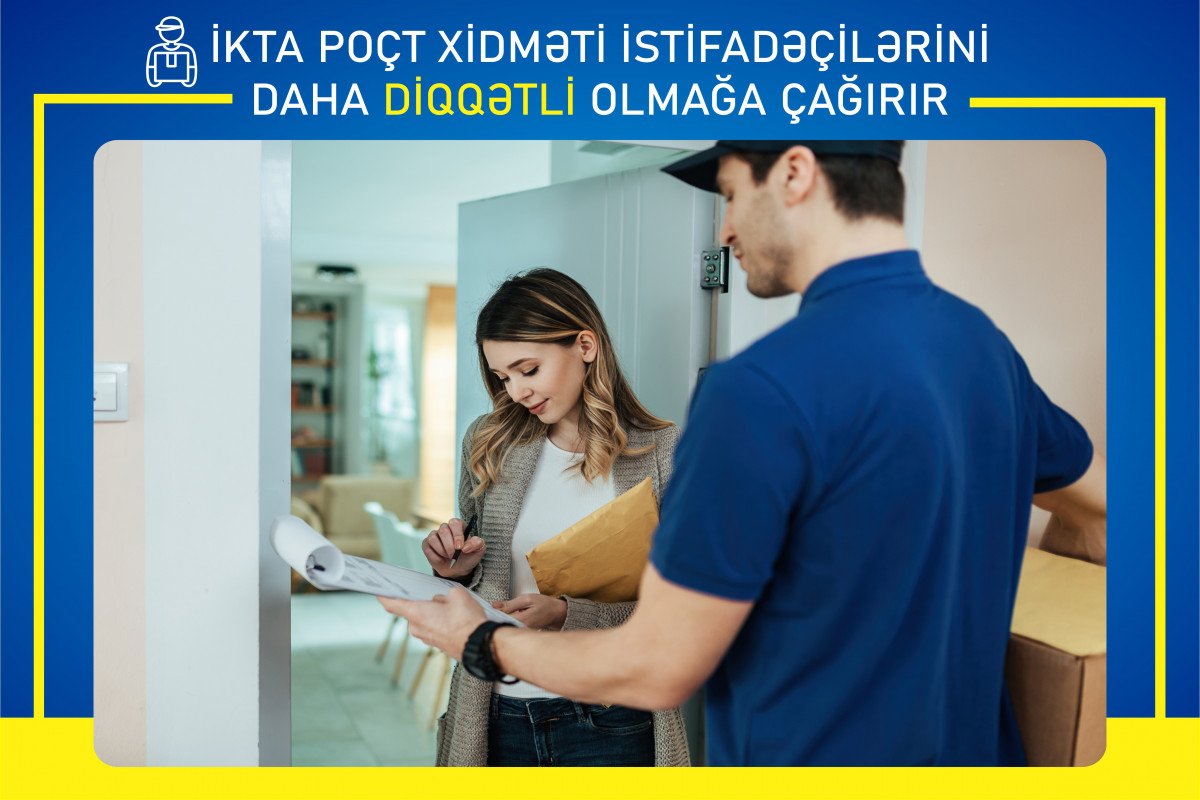 Qanunsuz poçt xidmətləri ilə bağlı xəbərdarlıq edilib 1705402395 65a65dd41359a65a65dd41359b170540181265a65dd41359865a65dd413599.jpg