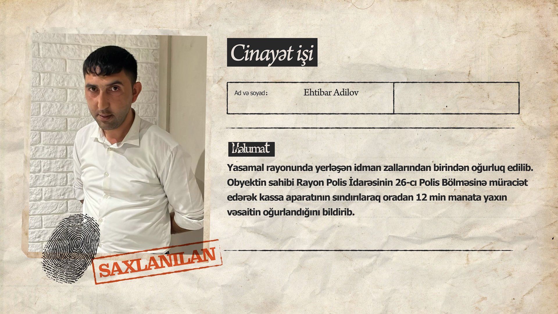 İdman zalının kassasını talayaraq 12 min manat ələ keçirən 1713877172 01 1.jpg