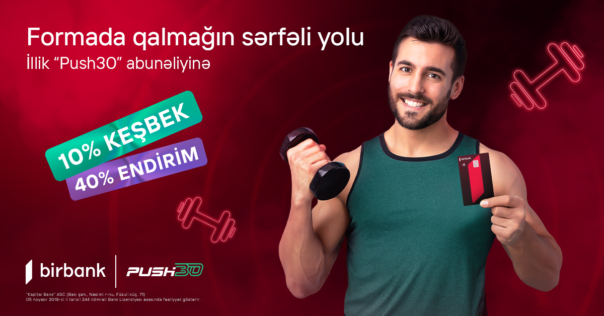 Birbank kartları ilə illik Push30 abunəçilərinə 1725536181 p1200x628.png