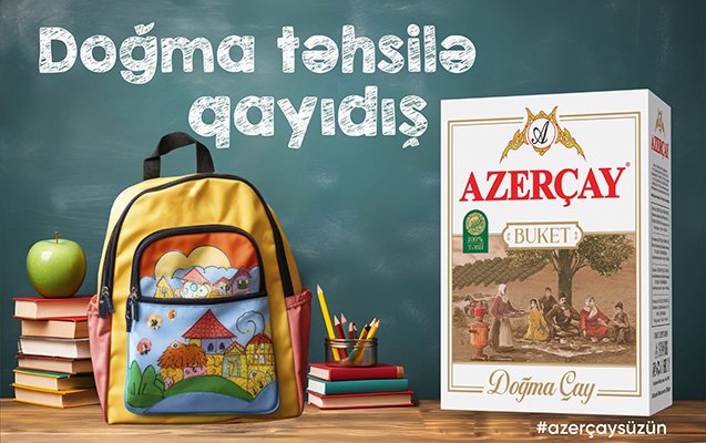 Doğma çay hər kəsi “Məktəbə qayıdış” festivalına dəvət edir 1726052774 cay.jpg