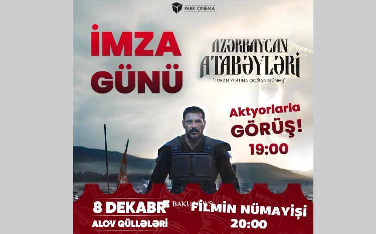 Zabit Səmədov ilə Park Cinemada “Azərbaycan Atabəyləri” filminin imza günü! Innews 4534772e83d2b88cb7b218f10 O.jpg