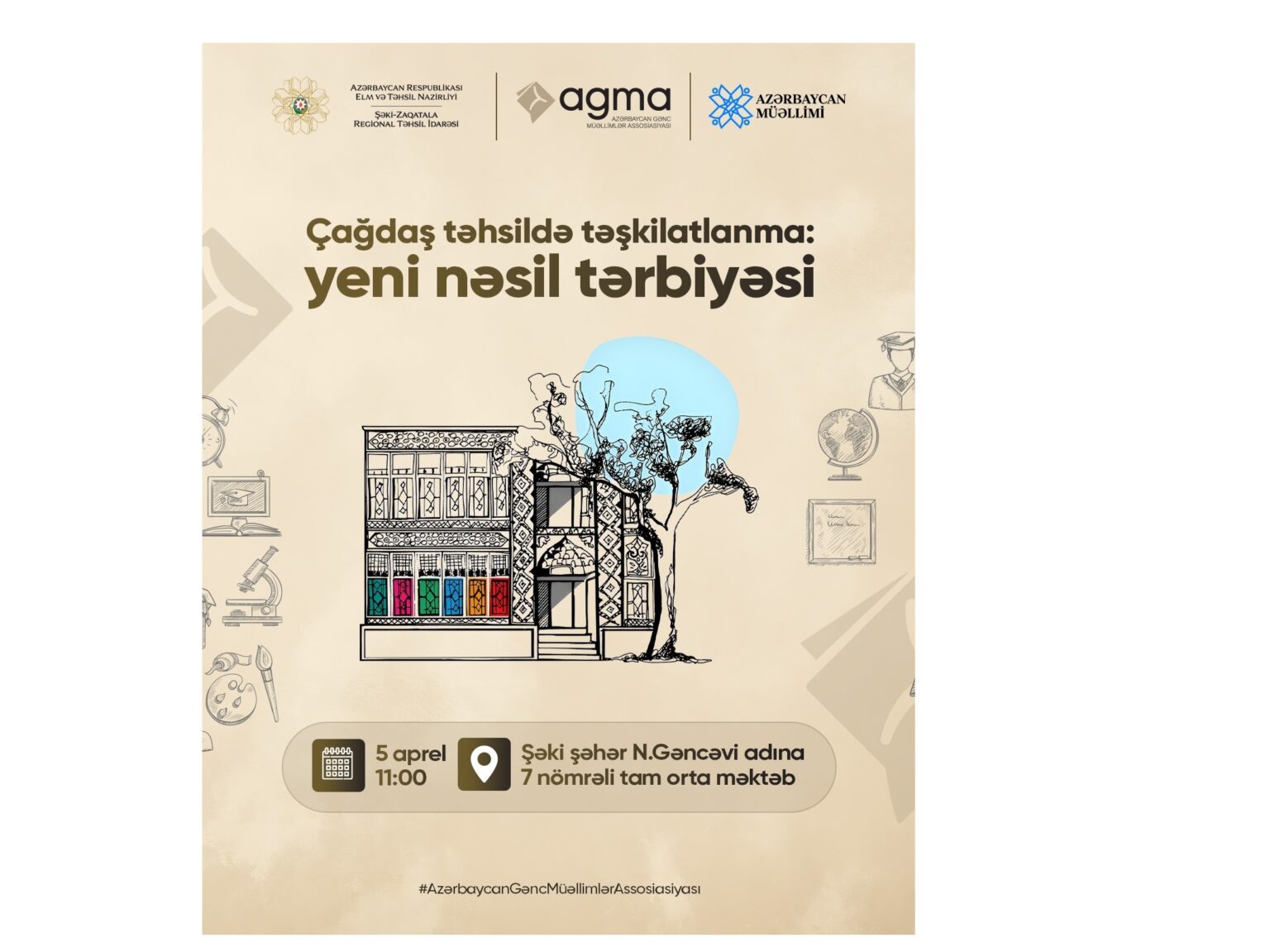 “Çağdaş təhsildə təşkilatlanma: Yeni nəsil tərbiyəsi” adlı forum keçiriləcək 855ss5s.jpg