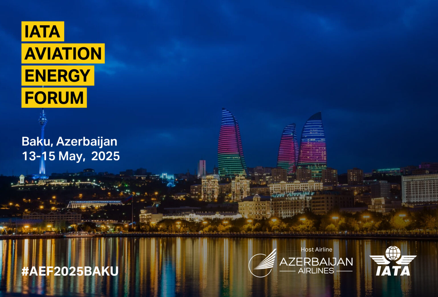 Bakı IATA-nın Aviasiya Enerji Forumuna ev sahibliyi edəcək Azal iata aef.jpg