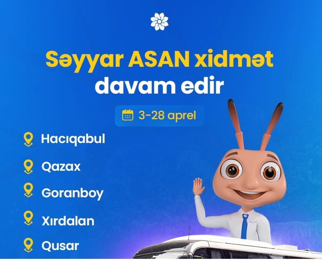 Səyyar ASAN xidmət davam edir Seyr.jpg