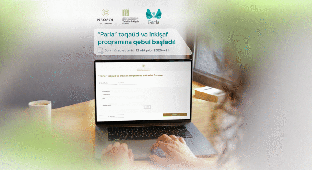 “Parla” təqaüd və inkişaf proqramına qəbul üçün qeydiyyat başladı Parla elan poster sayt 1200x655 1