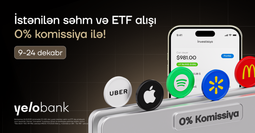 Yelo Invest-də komissiyasız alış günləri yenidən başladı! ETF aze PR scaled