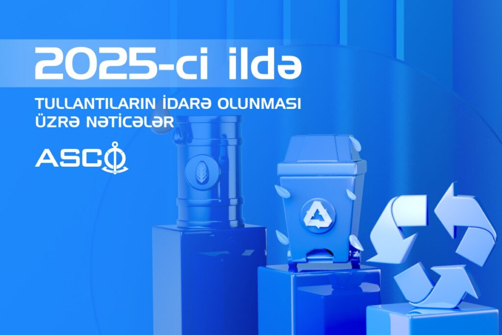 Gəmilər və sahil obyektləri üzrə ötən il təhvil verilmiş müxtəlif tullantıların həcmi açıqlanıb 555