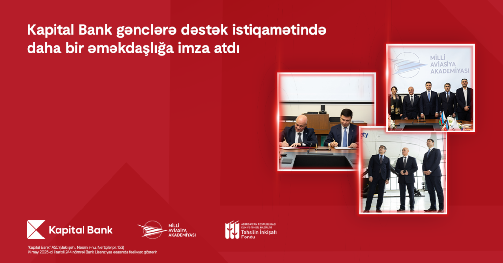 Kapital Bank və Milli Aviasiya Akademiyası arasında əməkdaşlıq memorandumu imzalanıb MMA ile imzalanma 1200x628