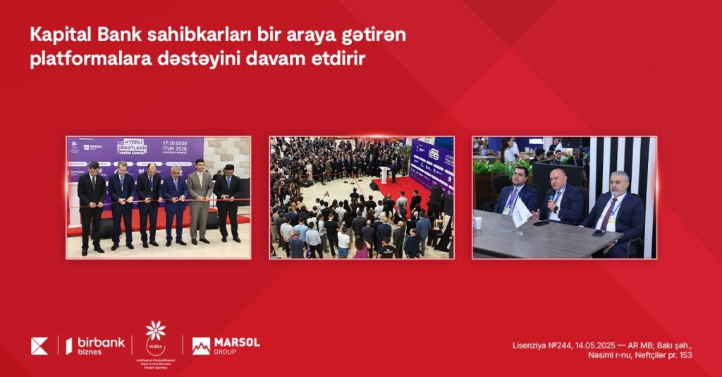 Kapital Bank sahibkarları bir araya gətirən platformalara dəstəyini davam etdirir Tantm srgisi 1200x628 6a3921f52d4e6