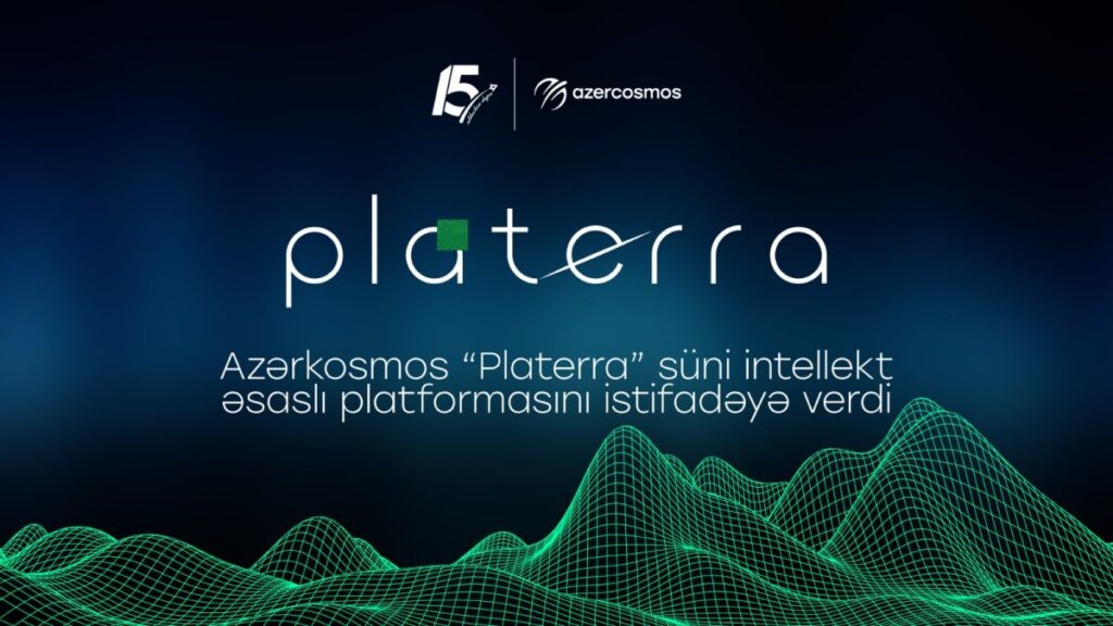 “Azərkosmos” “Platerra” süni intellekt əsaslı platformasını istifadəyə verib 79840e91 c98f 4b8e 8aa2 ddaa39677176 6abbc487dd053