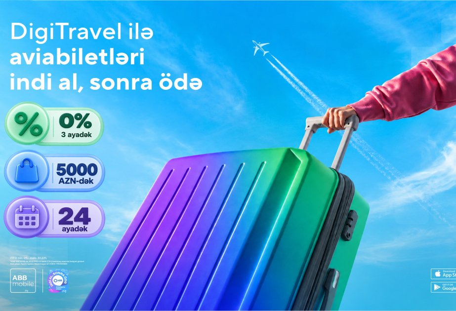 “DigiTravel” ilə aviabiletləri də indi alıb sonra ödəyin! 1791980012353888388 1200x630 6acf76268bc75